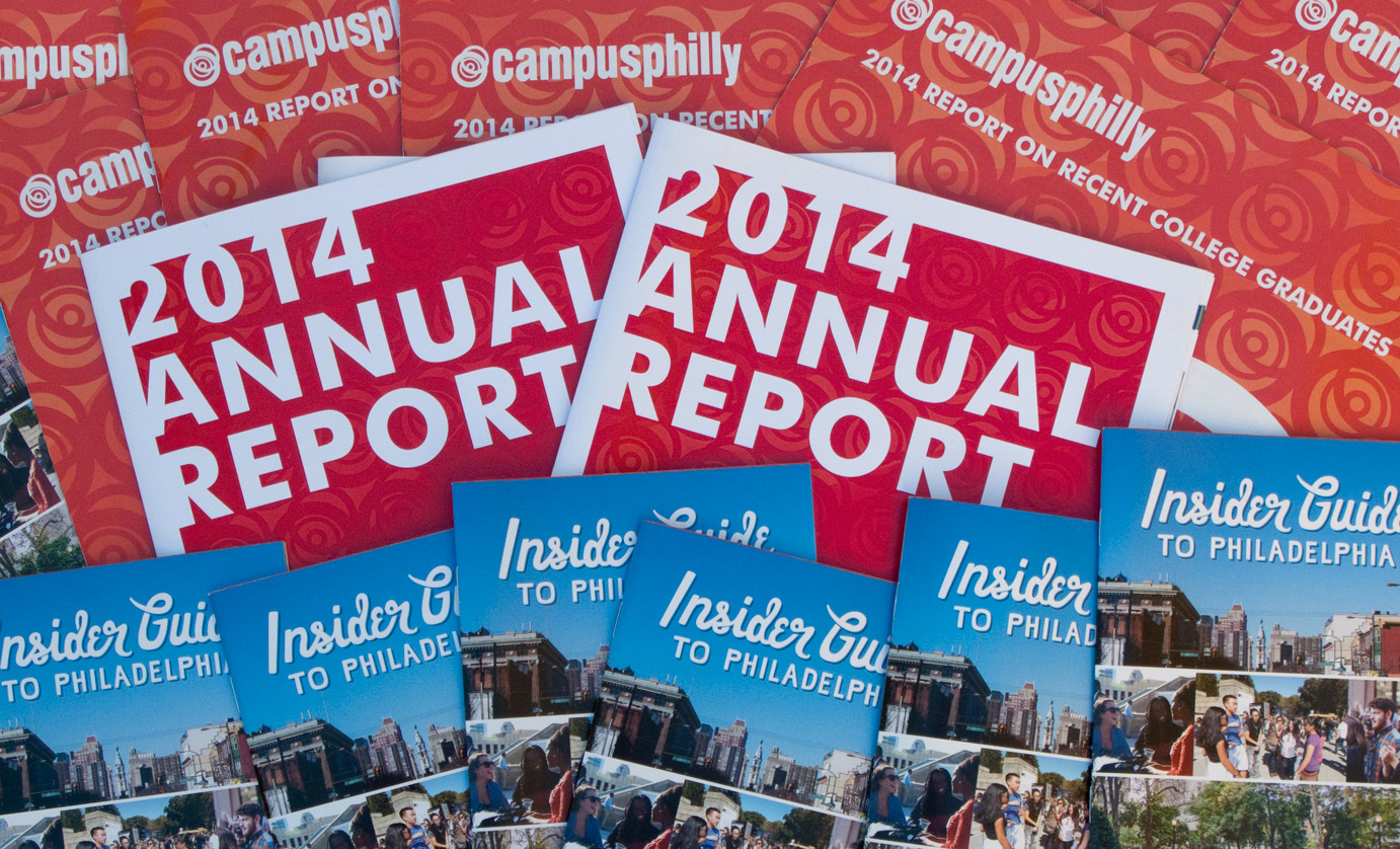 Campus Philly 2014 Annual Report, Choosing Philadelphia, Insider Guide to Philadelphia