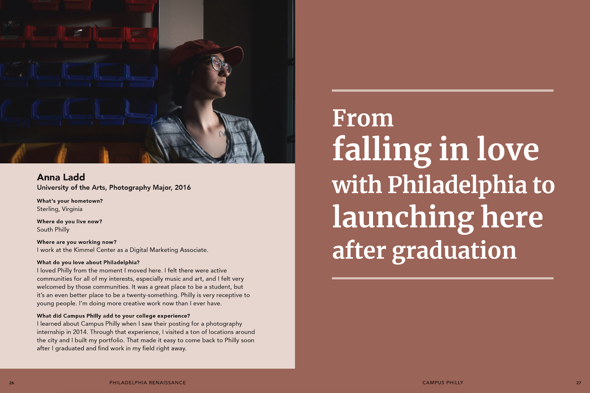 From falling in love woth Philadelphia to launching here after graduation